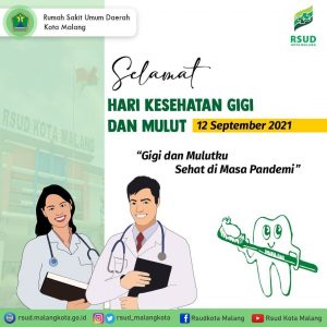 Selamat Hari Kesehatan Gigi Dan Mulut Nasional – RSUD Kota Malang